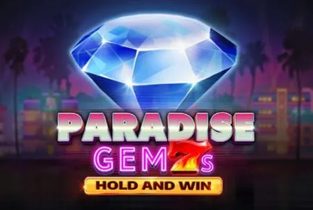 Paradise Gem7s Hold And Win